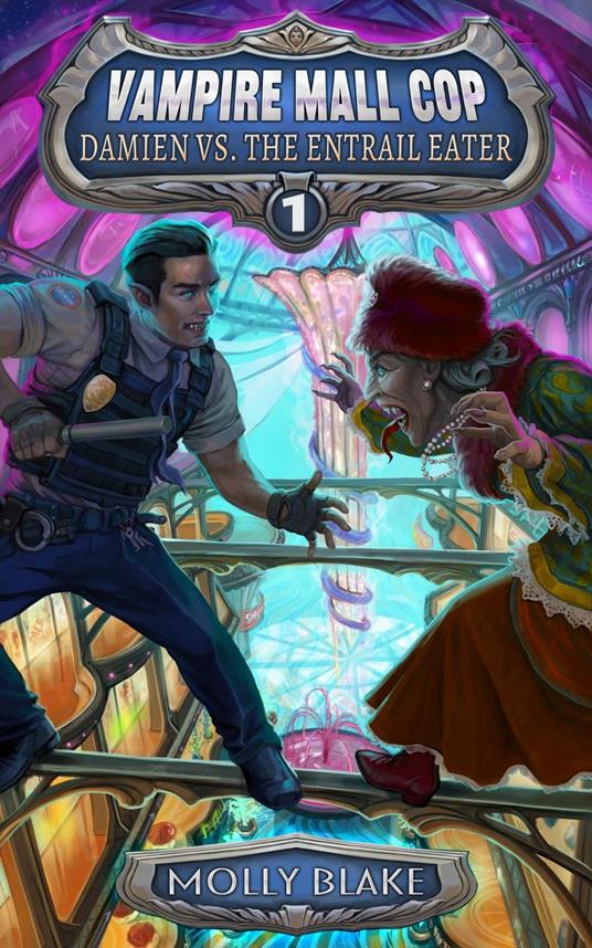 Vampire Mall Cop: Damien vs. the Entrail Eater