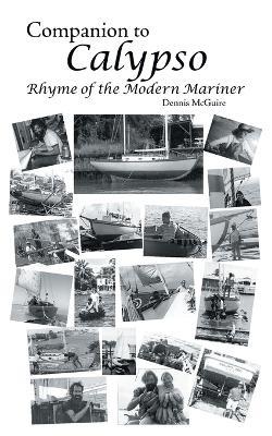 Companion to Calypso: Rhyme of the Modern Mariner - Dennis C McGuire - cover