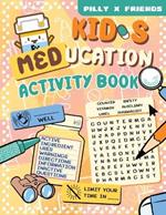 Kid's Meducation Activity Book