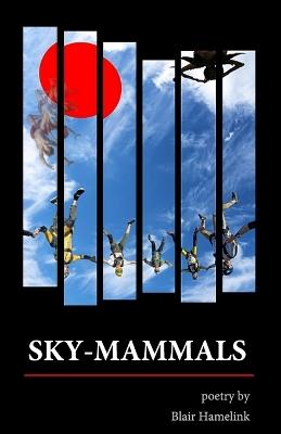 Sky-Mammals - Blair Hamelink - cover