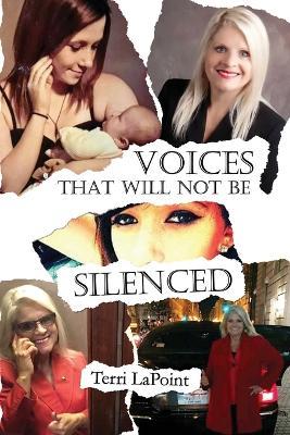 Voices That Will Not Be Silenced - Terri Lapoint - cover