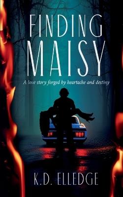 Finding Maisy - K D Elledge - cover