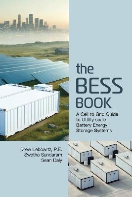 The BESS Book - Drew Lebowitz,Swetha Sundaram,Sean Daly - cover