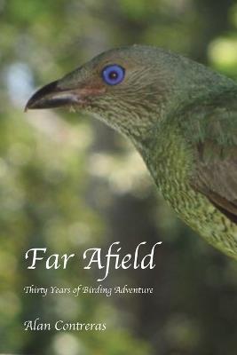 Far Afield - Alan L Contreras - cover