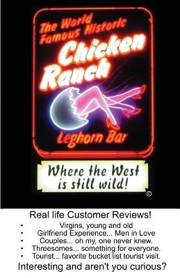 The World Famous Historic Chicken Ranch: Where the West Is Still Wild - Kenneth R Greene,Adrienne Berman - cover
