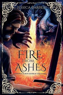Fire From Ashes - Jessica Barberi - cover
