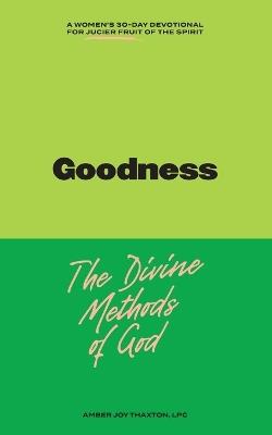 Fruity Journal: Goodness - Amber Joy Thaxton - cover