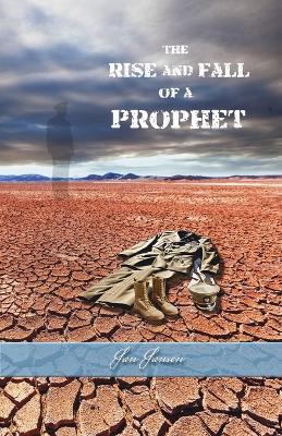 The Rise And Fall Of A Prophet - Jan Jansen - cover