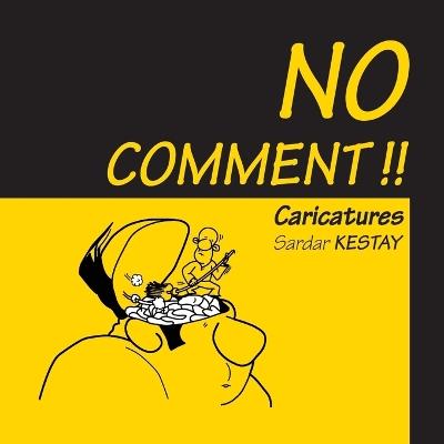 No Comment!! - Sardar Kestay - cover