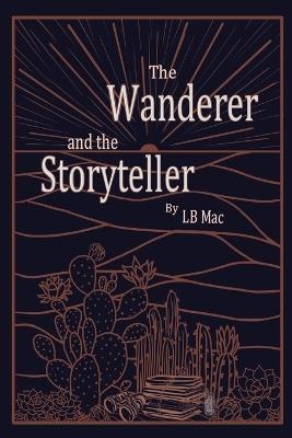 The Wanderer and the Storyteller - Lb Mac - cover