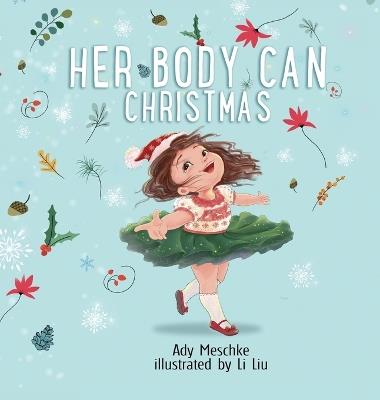 Her Body Can Christmas - Ady Meschke - cover