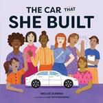 The Car That She Built