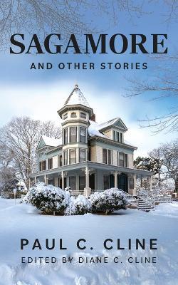 Sagamore - Paul C Cline - cover