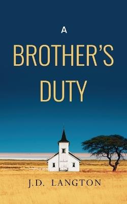 A Brother's Duty - J D Langton - cover