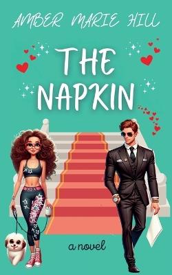 The Napkin - Amber M Hill - cover