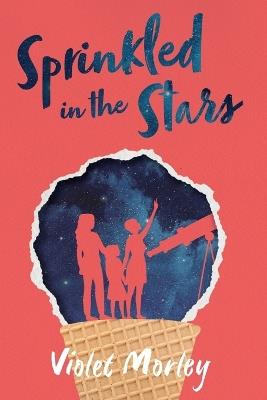 Sprinkled in the Stars - Violet Morley - cover