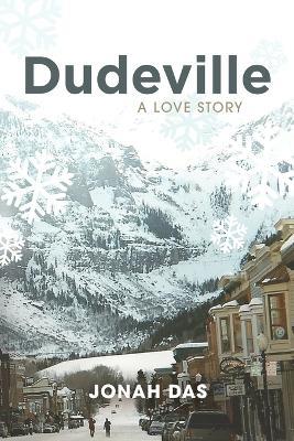 Dudeville - Jonah Das - cover