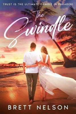 The Swindle - Brett Nelson - cover