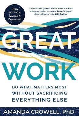 Great Work 2nd Edition - Amanda J Crowell - cover
