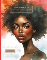 Black Woman To Be: The Black Woman Agenda (14): Letters For My Sister