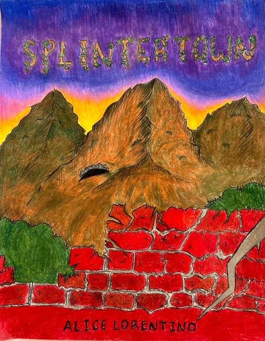 Splintertown - Alice Lorentino - ebook