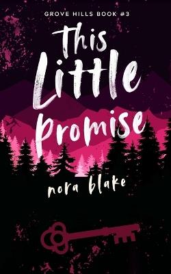 This Little Promise - Nora Blake - cover