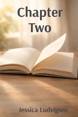 Chapter Two - Jessica Ludvigsen - cover