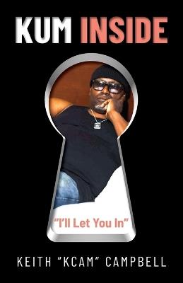 Kum Inside I'll Let You In - Keith Campbell - cover