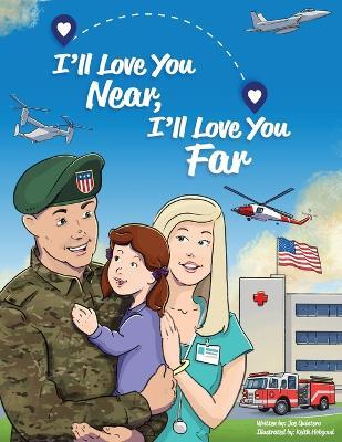 I'll Love You Near, I'll Love You Far - Joe Quintero - cover