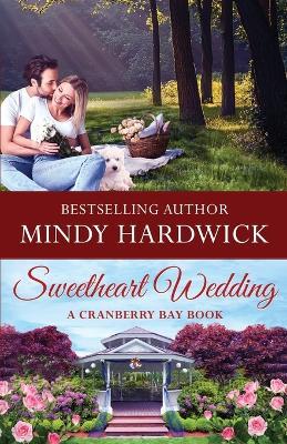 Sweetheart Wedding - Mindy Hardwick - cover