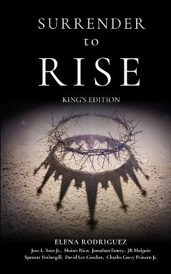 Surrender to Rise King's Edition - Elena Rodriguez - cover