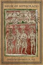 House of Hippocrates: Medical House