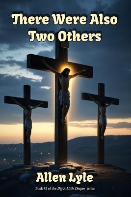 There Were Also Two Others - Allen Lyle - cover