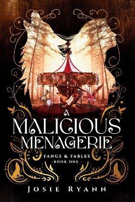 A Malicious Menagerie - Josie Ryann - cover