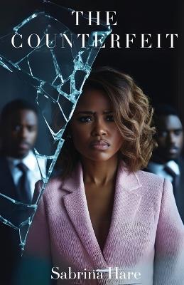 The Counterfeit - Sabrina Hare - cover