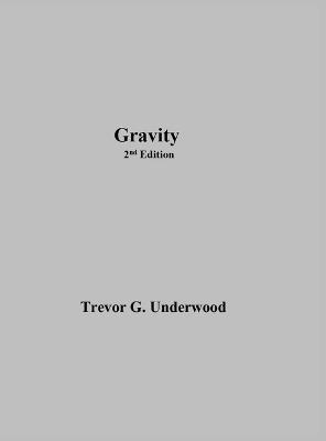 Gravity: 2nd Edition - Trevor Underwood - cover