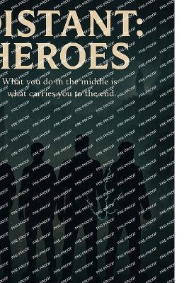 Distant: Heroes - Spencer E Carlson - cover