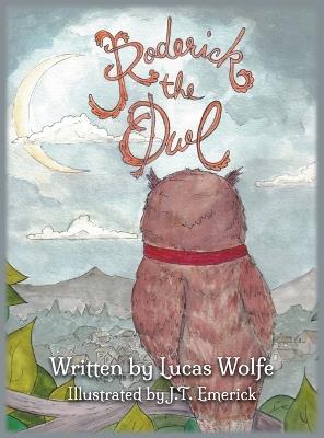 Roderick the Owl - Lucas Wolfe - cover