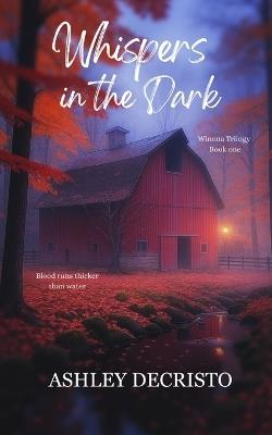 Whispers in the Dark - Ashley Decristo - cover