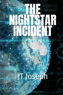 The NIGHTSTAR Incident - Jt Joseph - cover