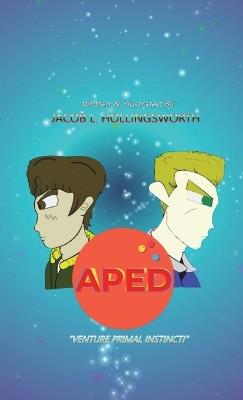 Aped - Jacob L Hollingsworth - cover