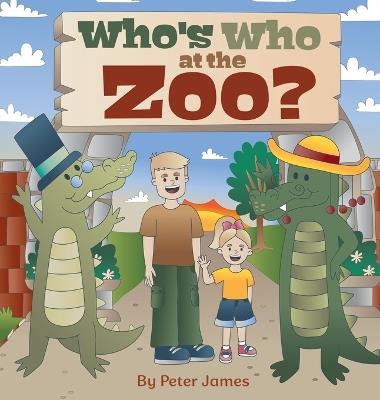 Who's Who at the Zoo - Peter Murray - cover