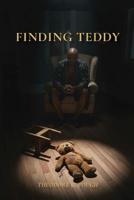 Finding Teddy - Theodore G Pough - cover