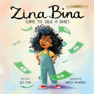 Zina Bina: Learns the Value of Money - Alex Ryan - cover