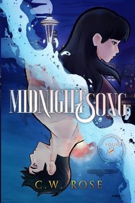 Midnightsong - C W Rose - cover