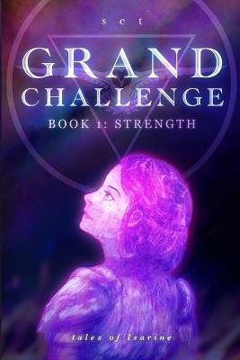 Grand Challenge - Book 1: Strength - S E T - cover