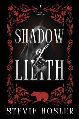 Shadow of Lilith - Stevie Hosler - cover