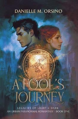 A Fool's Journey - Danielle M Orsino - cover