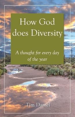 How God does Diversity - Tim Daniel - cover