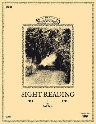 Sight Reading for Dark Lords: Piano - Christopher P Curtis - cover